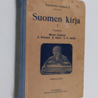 Suomen kirja 1 : lukukirja ylemmän kansakoulun kolmatta j... - pikkukuva 1