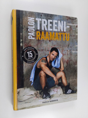 Paolo Roberto : Paolon treeniraamattu