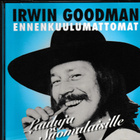 IRWIN GOODMAN - Ennenkuulumattomat-Lauluja suomalaisille CD - pikkukuva 1