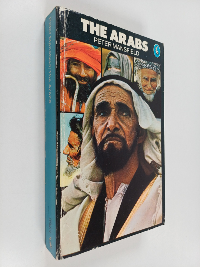 Peter Mansfield : The Arabs