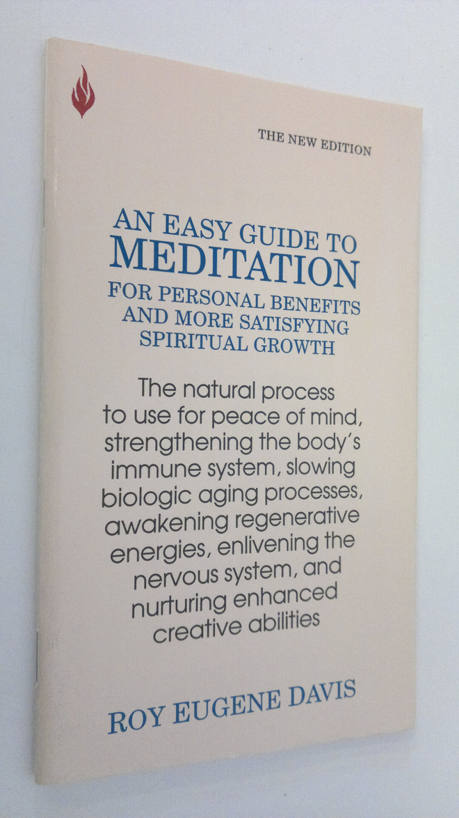 Eugene Davis : An easy guide to meditation for personal b...