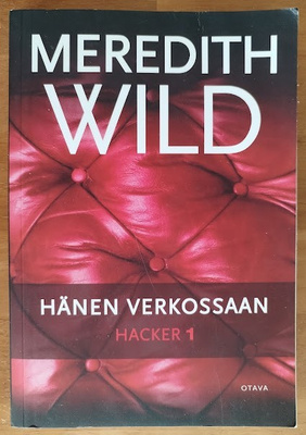 Meredith Wild: Hacker 1: Hänen verkossaan