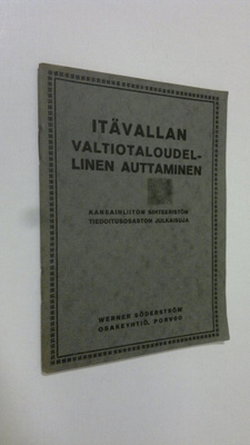 suomentanut Ilmari Voionmaa : Itävallan valtiotaloudellin...