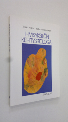 Mikko Niemi : Ihmisyksilön kehitysbiologia