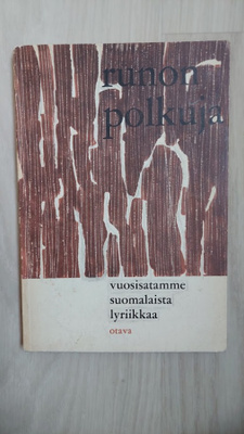 Runon polkuja - Vuosisatamme suomalaista lyriikkaa