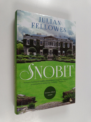 Julian Fellowes : Snobit