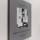 Lennart Gabriel Fortelius : Kirjeitä Kuusamosta - pikkukuva 1