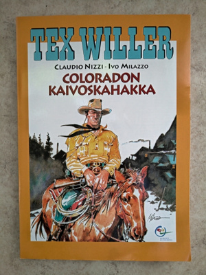 Tex Willer -suuralbumi: Coloradon kaivoskahakka