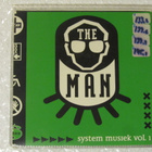 The Man • System Musiek Vol. 1 CD Maxi-Single - pikkukuva 1