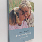 Ritva Lauraeus : Homeopatiaa koko perheelle - pikkukuva 1