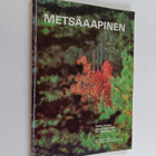 Pekka Kauppi : Metsäaapinen - pikkukuva 1