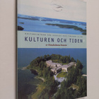 Kulturen och tiden : ur Hanaholmens historia - pikkukuva 1