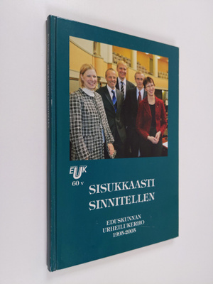 Kari Valtonen : Sisukkaasti sinnitellen : eduskunnan urhe...