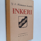 Y. S. Hämeen-Anttila : Inkeri : maantiedettä ja historiaa - pikkukuva 1