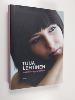 Tuija Lehtinen : Nappikaupan naiset