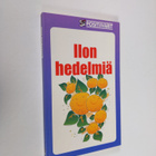 Juhani (toim.) Töytäri : Ilon hedelmiä - pikkukuva 1