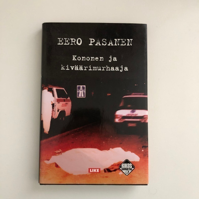 Eero Pasanen : Kononen ja kiväärimurhaaja