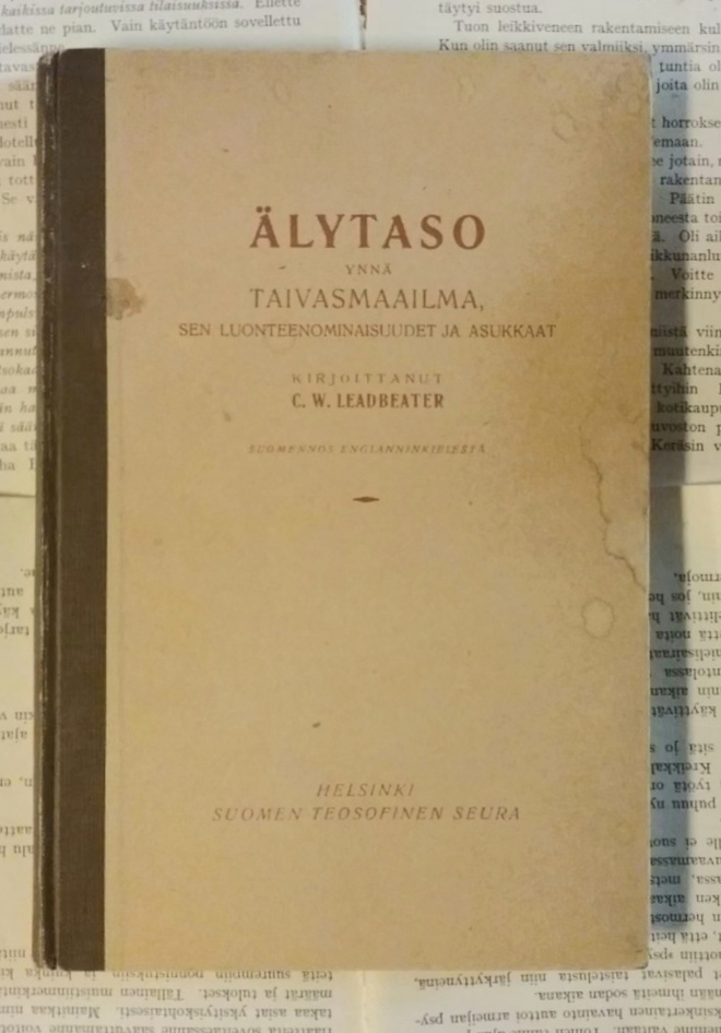 C.W. Leadbeater - Älytaso ynnä taivasmaailma (sid.)