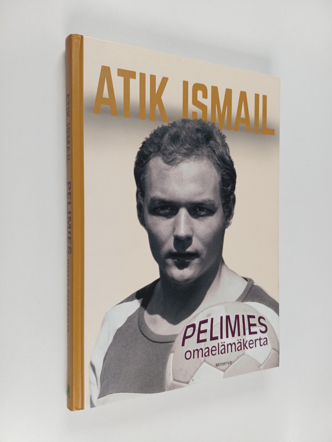 Atik Ismail : Pelimies : Omaelämäkerta