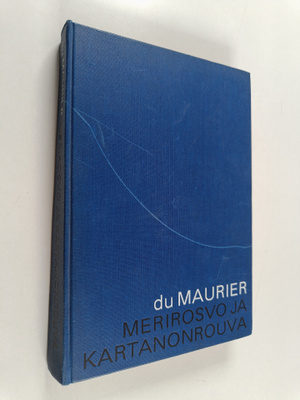 Daphne Du Maurier : Merirosvo ja kartanonrouva