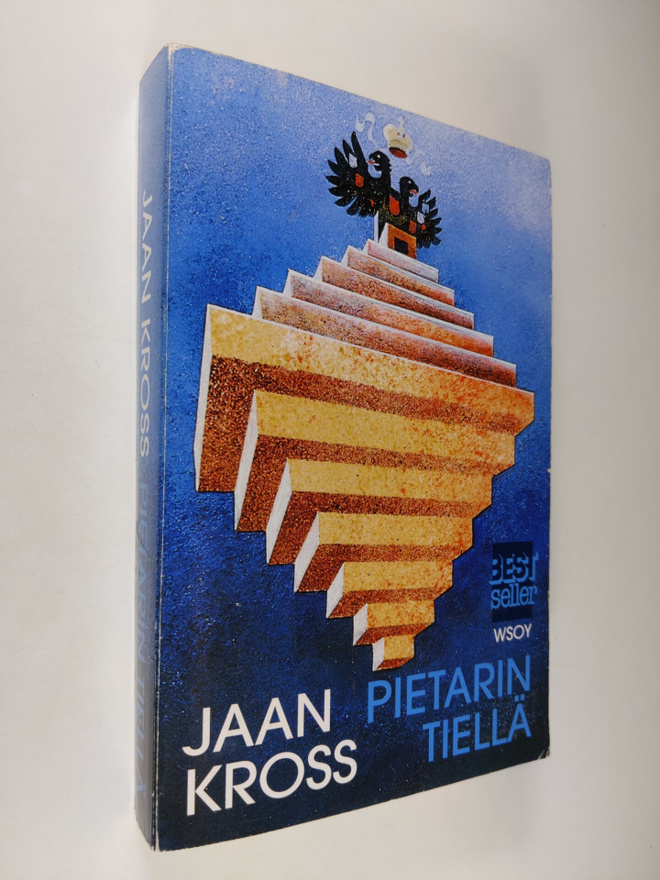 Jaan Kross : Pietarin tiellä