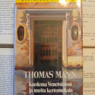 Thomas Mann - Kuolema Venetsiassa ja muita kertomuksia - pikkukuva 1