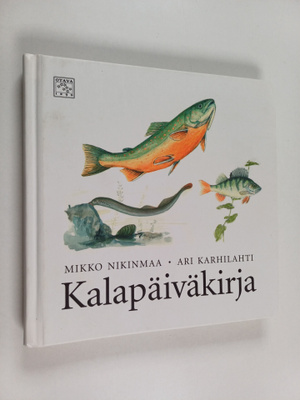 Mikko Nikinmaa : Kalapäiväkirja