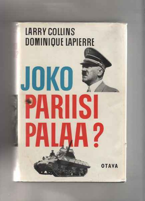 Collins,Larry & Lapierre,Dominique: Joko Pariisi palaa,1967