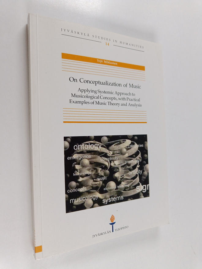 Yrjö Mikkonen : On Conceptualization of Music : Applying ...