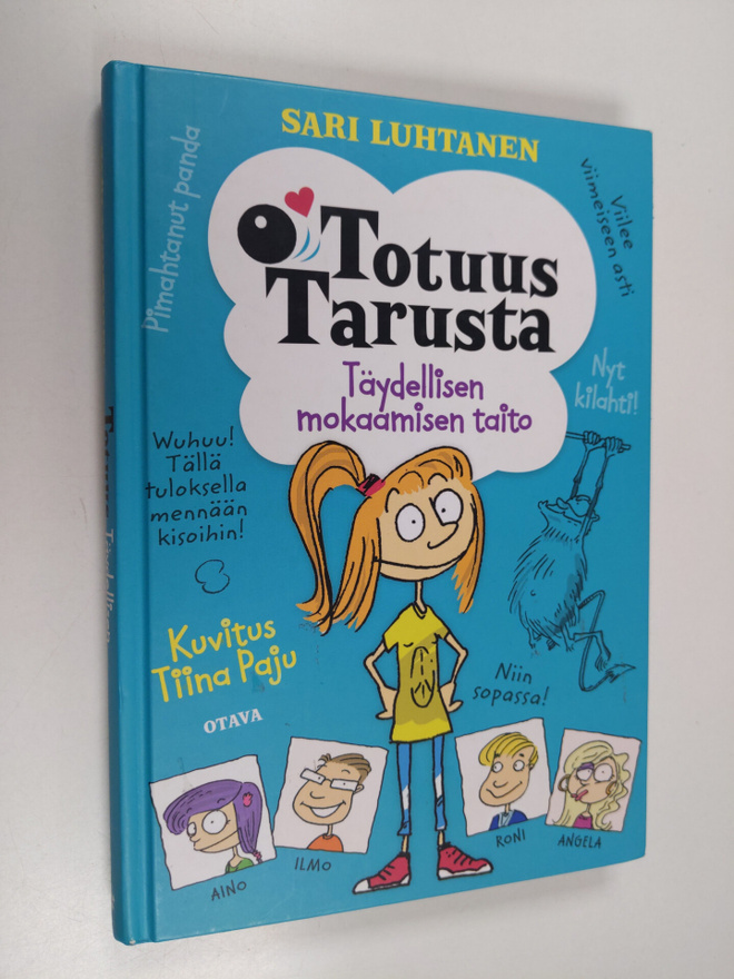 Sari Luhtanen : Totuus Tarusta : Täydellisen mokaamisen t...