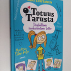 Sari Luhtanen : Totuus Tarusta : Täydellisen mokaamisen t... - pikkukuva 1