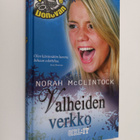 Norah McClintock : Valheiden verkko - pikkukuva 1