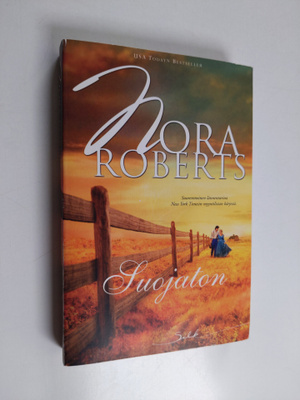 Nora Roberts : Suojaton