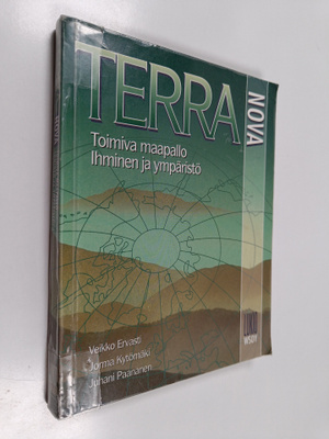 Veikko ym. Ervasti : Terra nova : Toimiva maapallo ; Ihmi...