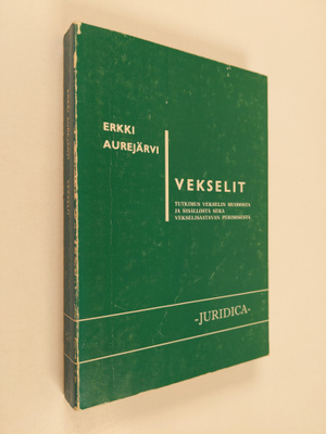 Erkki Aurejärvi : Vekselit : tutkimus vekselin muodosta j...