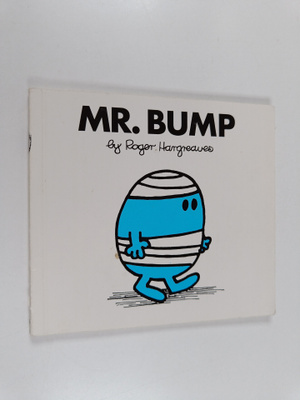 Roger Hangreaves : Mr. Bump