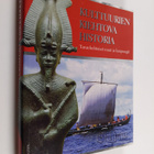 Kulttuurien kiehtova historia : Tarunhohtoiset maat ja ka... - pikkukuva 1