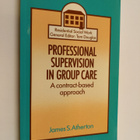 James S. Atherton : Professional supervision in group car... - pikkukuva 1
