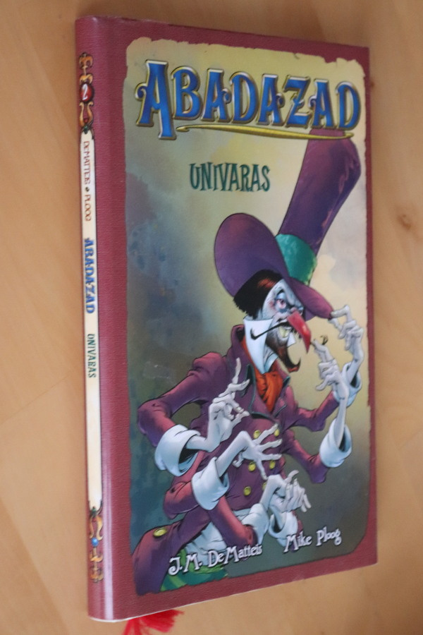 DeMatteis - Ploog : Abadazad Univaras ( 1.p. 2006 )