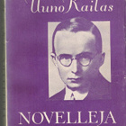 Uuno Kailas : Novelleja - pikkukuva 1