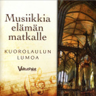 3 X CD Kuorolaulun Lumoa - Valitut Palat - pikkukuva 1