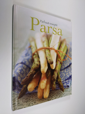 Sabine (toim.) Vonderstein : Parsa : parhaat reseptit