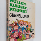 Gunnel Linde : Hullunkuriset perheet - pikkukuva 1