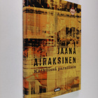 Jaana Airaksinen : Kätköissä paratiisin - pikkukuva 1