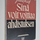 Fredrik Wislöff : Sinä voit voittaa ahdistuksen - pikkukuva 1