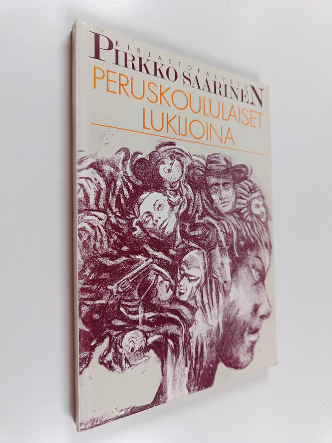 Pirkko Saarinen : Peruskoululaiset lukijoina