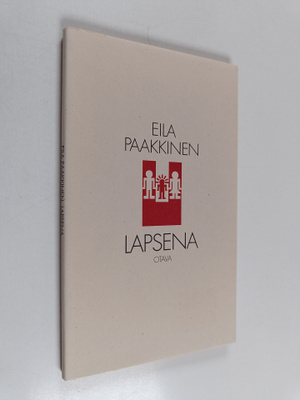 Eila Paakkinen : Lapsena