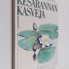 Matti Leinonen : Kesärannan kasveja - pikkukuva 1