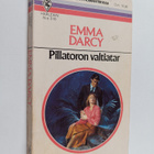 Emma Darcy : Pillatoron valtiatar - pikkukuva 1