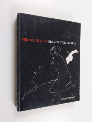 Mikael Lybeck : Breven till Cecilia